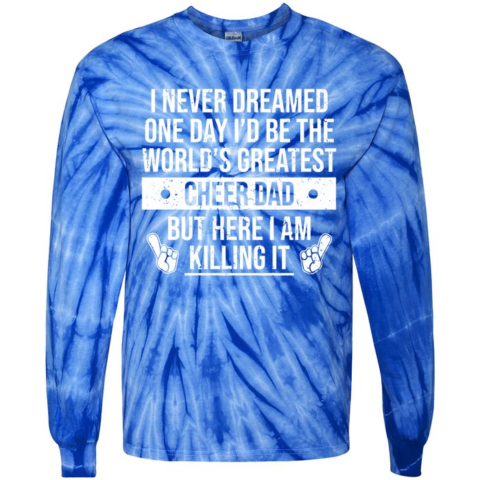 Worlds Greatest Cheer Dad Cheerleading Gift Tie-Dye Long Sleeve Shirt