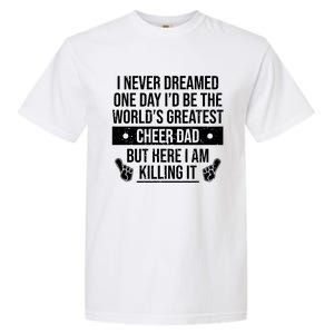 Worlds Greatest Cheer Dad Cheerleading Gift Garment-Dyed Heavyweight T-Shirt