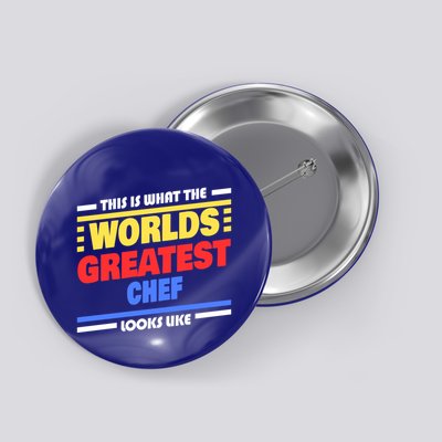 Worlds Greatest Chef Saying Funny Chef Gift Button