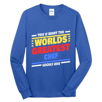 Worlds Greatest Chef Saying Funny Chef Gift Tall Long Sleeve T-Shirt
