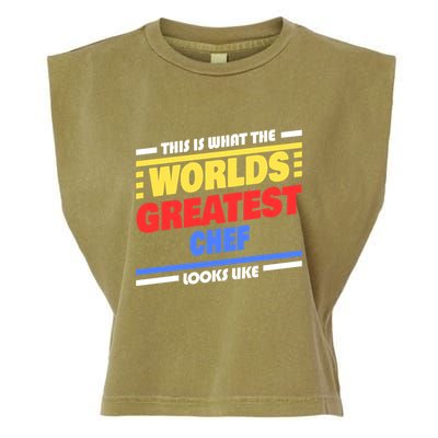 Worlds Greatest Chef Saying Funny Chef Gift Garment-Dyed Women's Muscle Tee