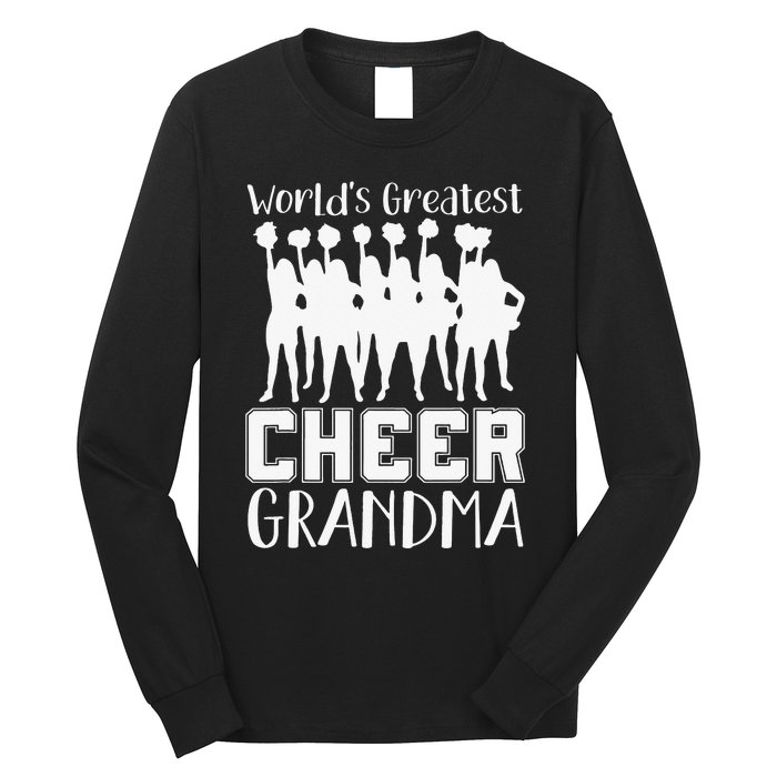 Worlds Greatest Cheer Grandma Funny Cheerleader Long Sleeve Shirt