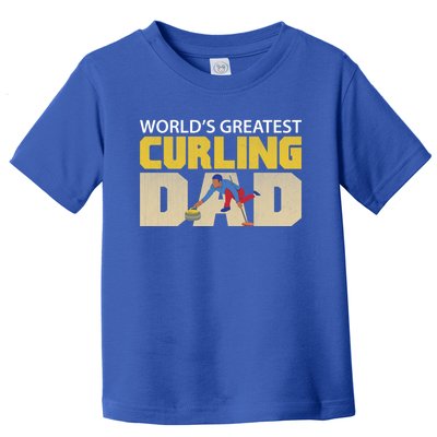 Worlds Greatest Curling Dad Novelty Curling Great Gift Toddler T-Shirt