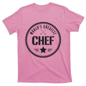 Worlds Greatest Chef For Chefs T-Shirt