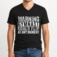 Warning Gymnast Could Flip Funny Gymnastics V-Neck T-Shirt