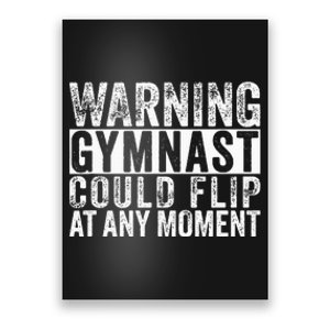 Warning Gymnast Could Flip Funny Gymnastics Poster