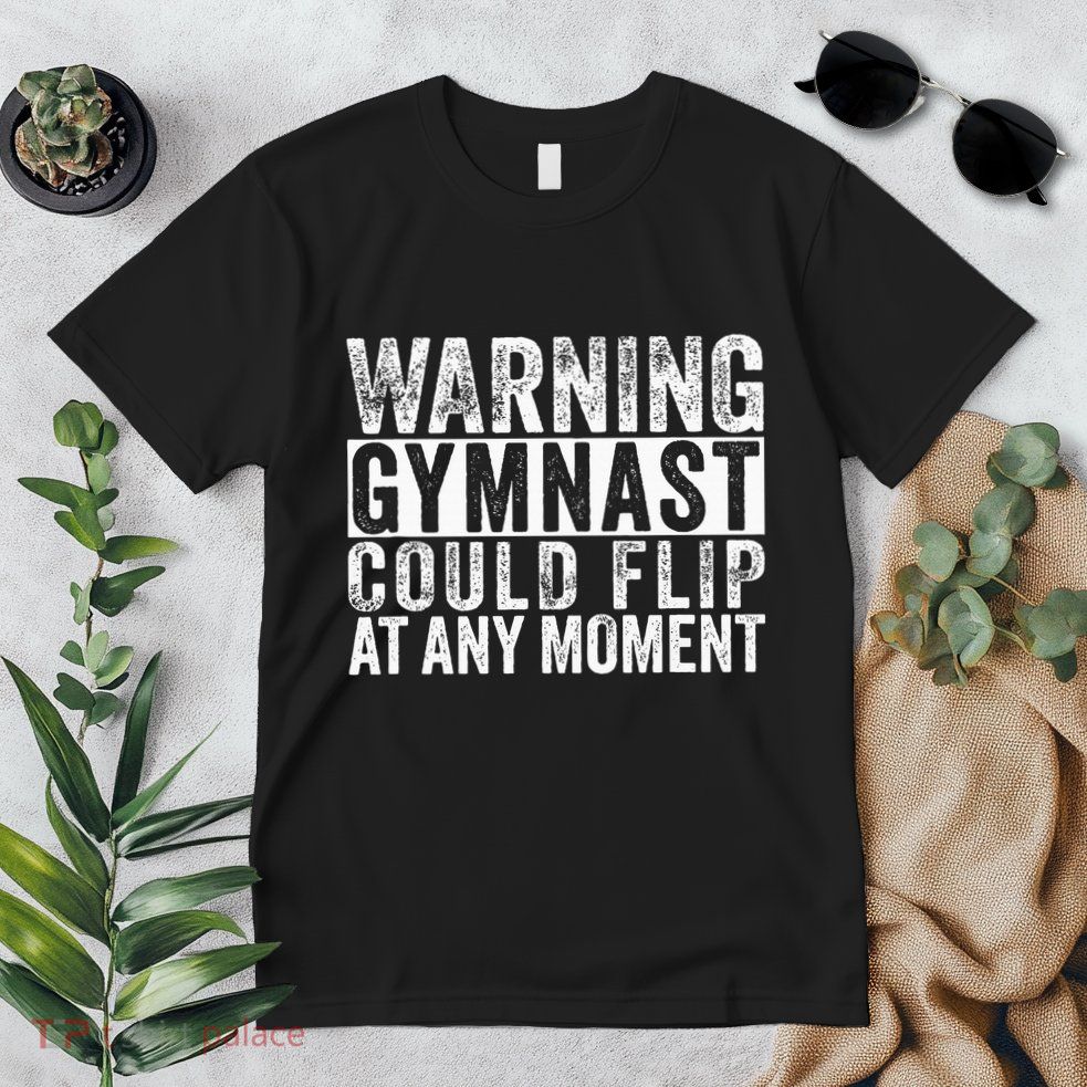 Warning Gymnast Could Flip Funny Gymnastics Premium T-Shirt