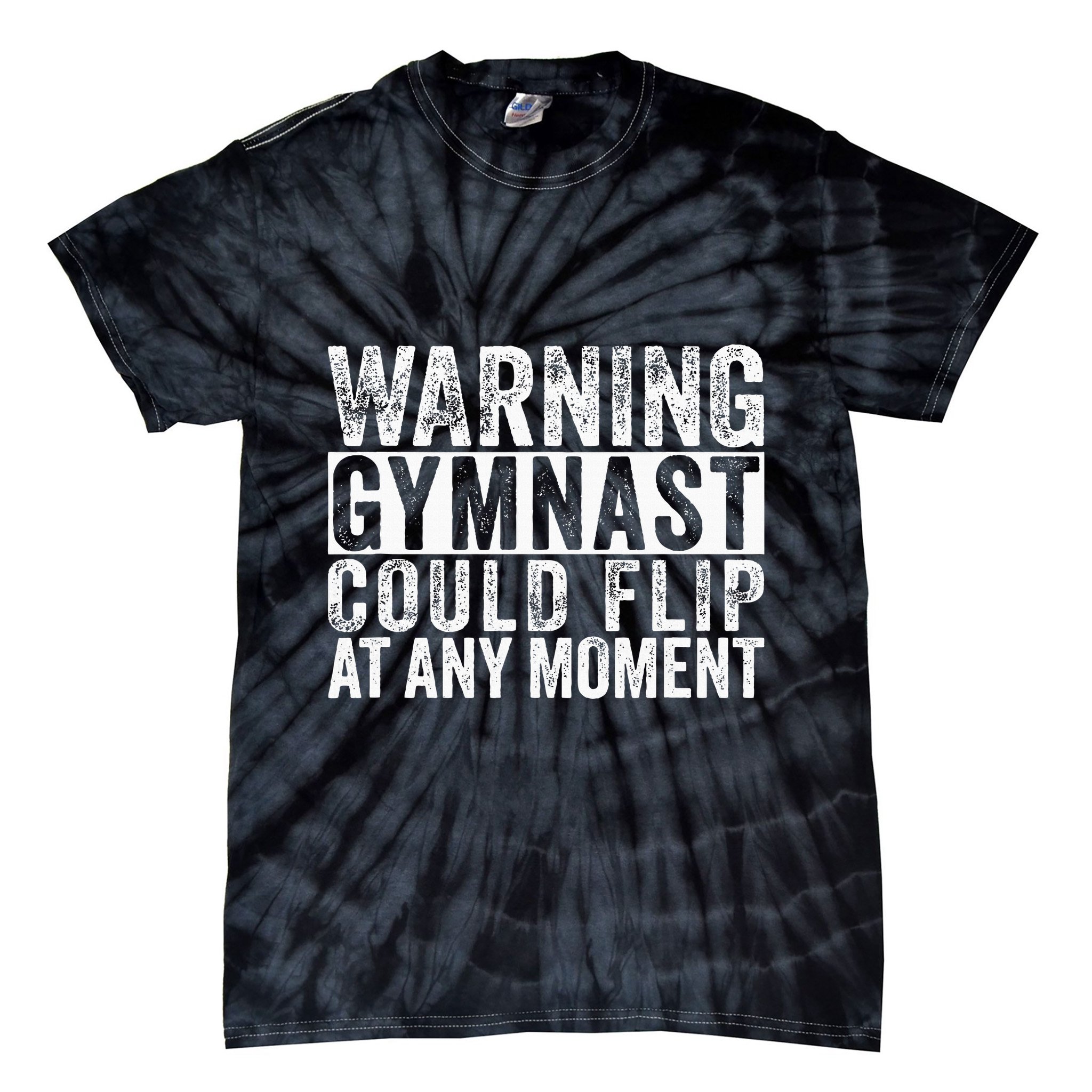 Warning Gymnast Could Flip Funny Gymnastics Tie-Dye T-Shirt