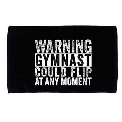 Warning Gymnast Could Flip Funny Gymnastics Microfiber Hand Towel