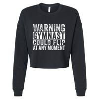 Warning Gymnast Could Flip Funny Gymnastics Cropped Pullover Crew