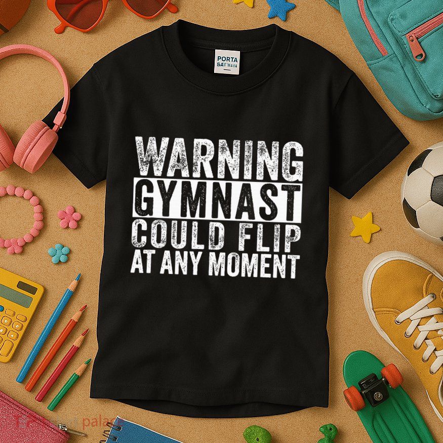 Warning Gymnast Could Flip Funny Gymnastics Kids T-Shirt