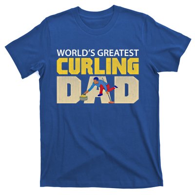 Worlds Greatest Curling Dad Novelty Curling Great Gift T-Shirt