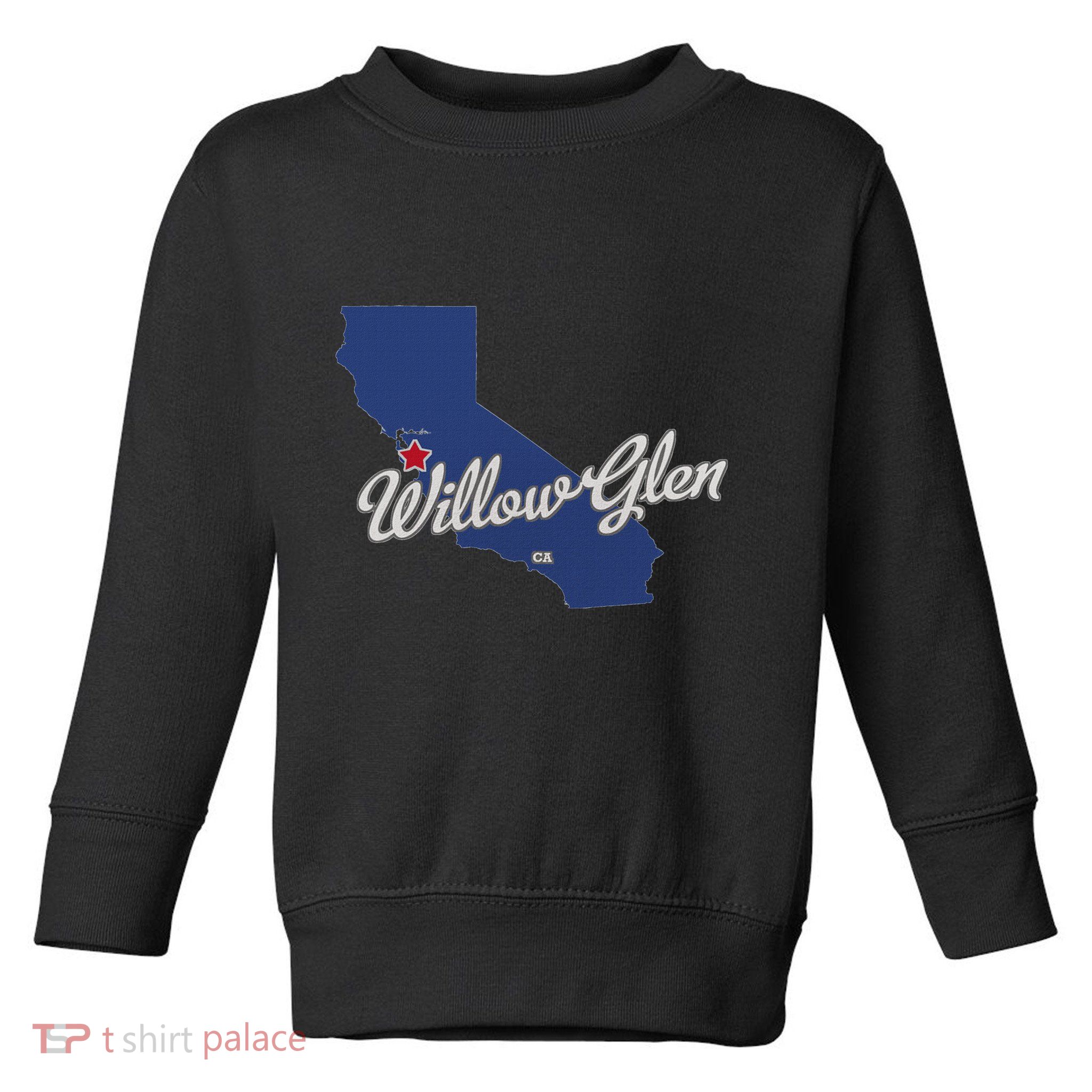 Willow Glen California San Jose Ca Map Toddler Sweatshirt