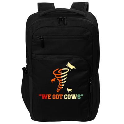 We Got Cows Funny Tornado Chaser Vintage Impact Tech Backpack