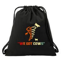 We Got Cows Funny Tornado Chaser Vintage Drawstring Bag