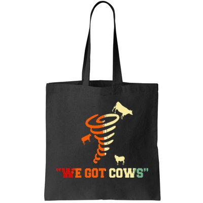 We Got Cows Funny Tornado Chaser Vintage Tote Bag