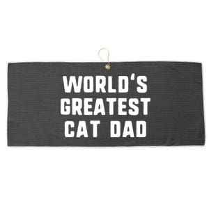 Worlds Greatest Cat Dad Funny Gift Christmas Gift Large Microfiber Waffle Golf Towel