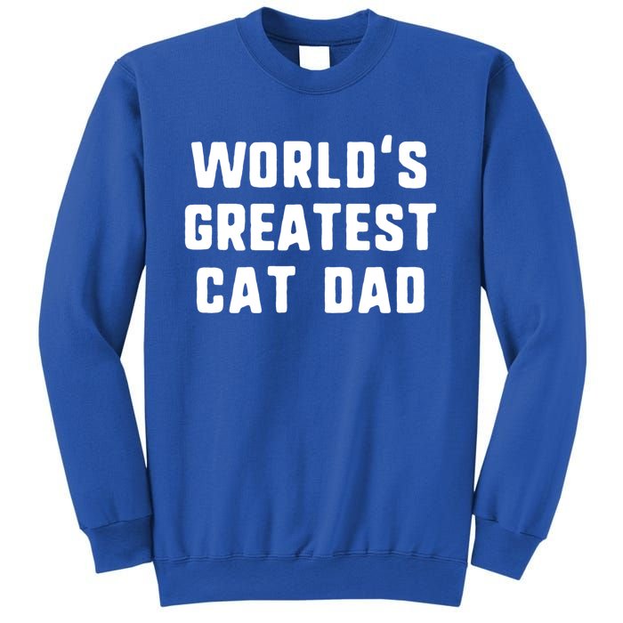 Worlds Greatest Cat Dad Funny Gift Christmas Gift Sweatshirt