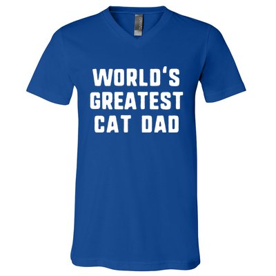 Worlds Greatest Cat Dad Funny Gift Christmas Gift V-Neck T-Shirt