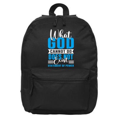 What God Cannot Do Does Not Exist 16 in Basic Backpack