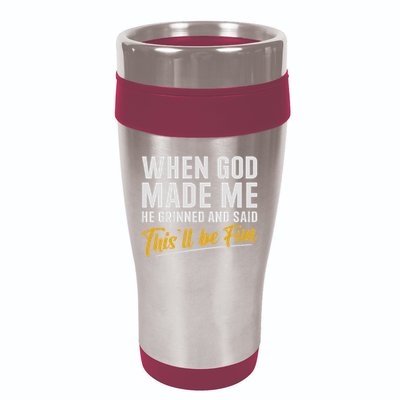 When God Created Me When God Made Me Funny God 16oz Travel Tumbler