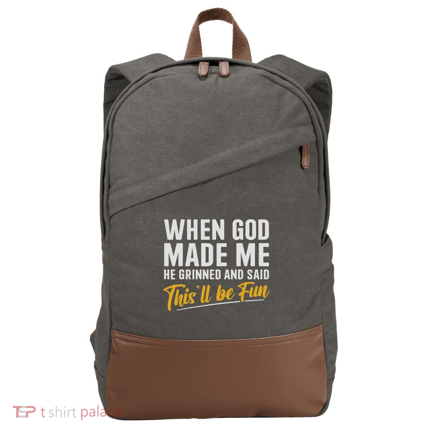 When God Created Me When God Made Me Funny God Cotton Canvas Backpack