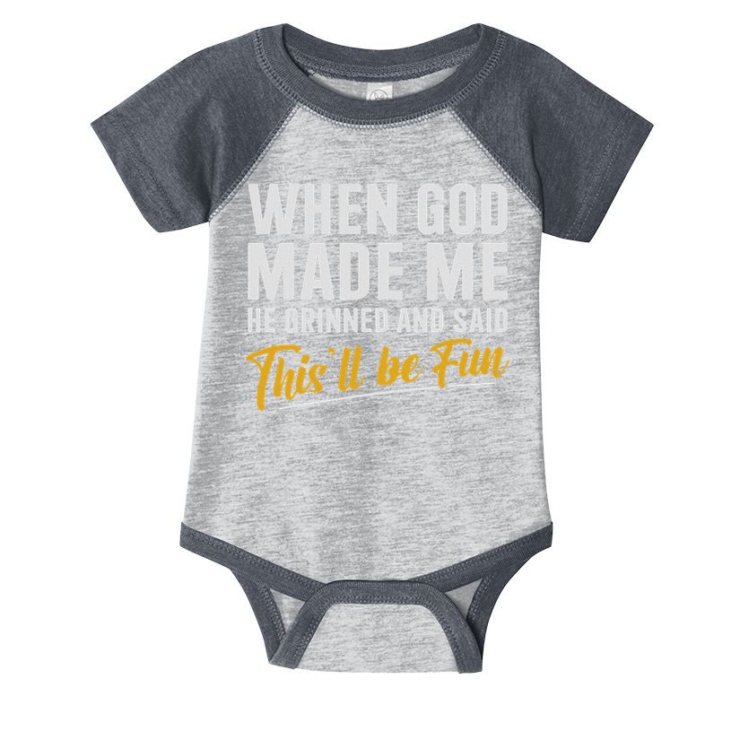 When God Created Me When God Made Me Funny God Infant Baby Jersey Bodysuit