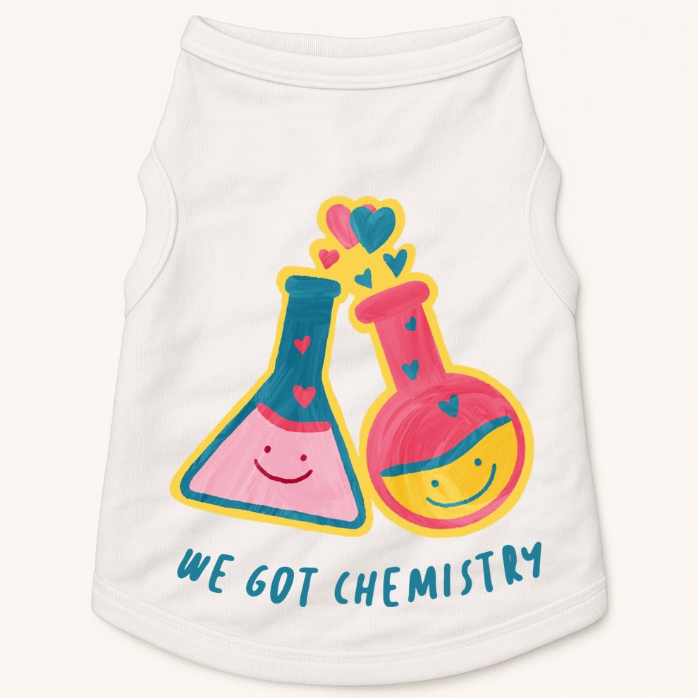 We Got Chemistry Cute Gift Doggie Tank
