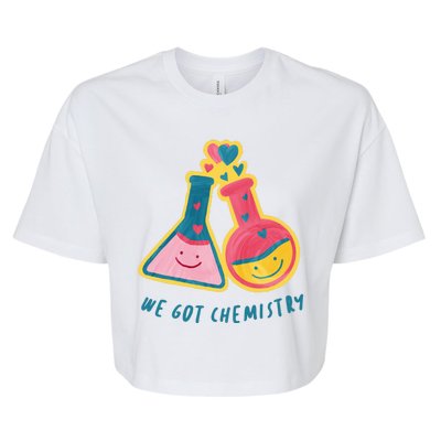 We Got Chemistry Cute Gift Bella+Canvas Jersey Crop Tee