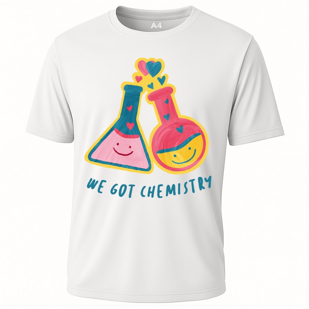 We Got Chemistry Cute Gift Cooling Performance Crew T-Shirt