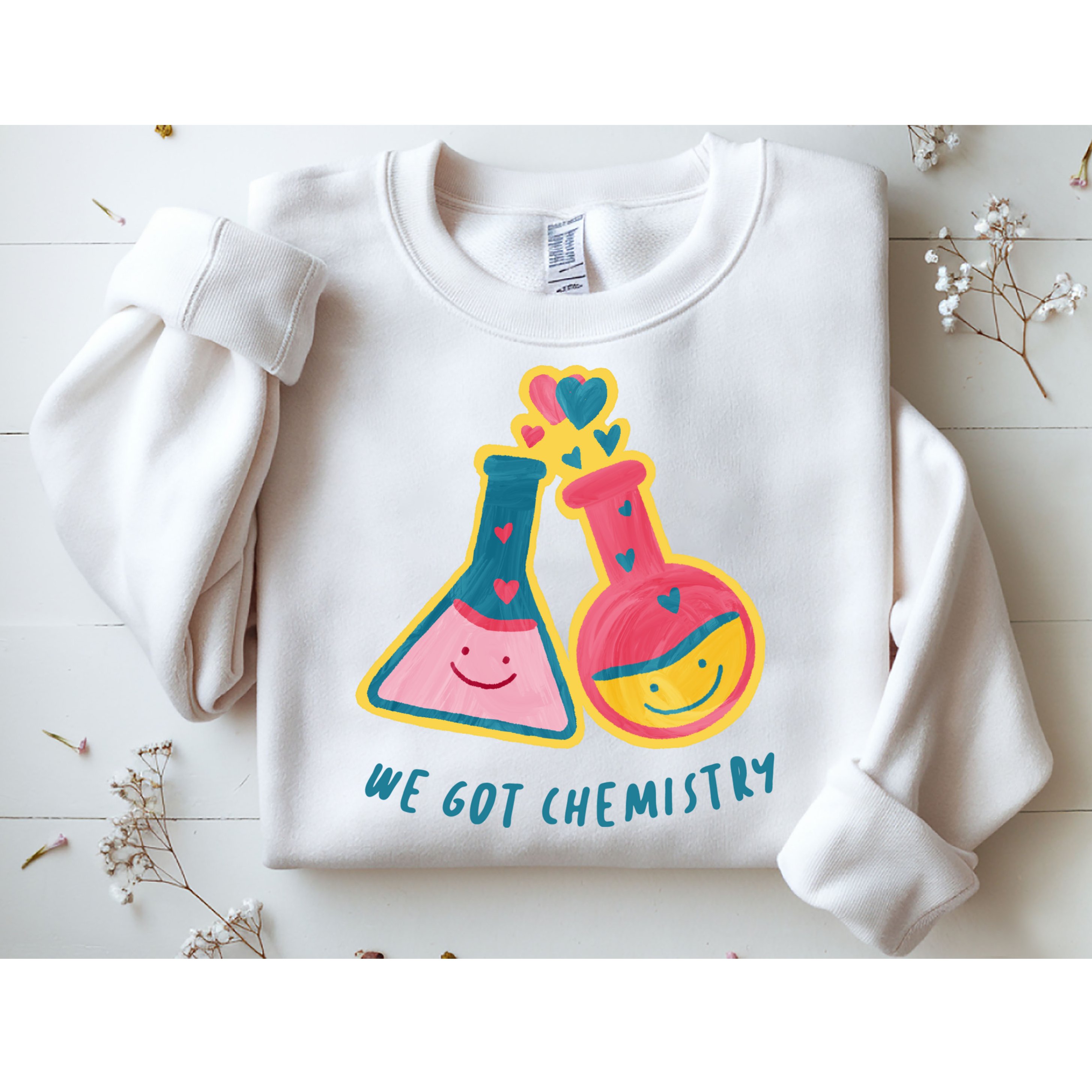 We Got Chemistry Cute Gift Sweatshirt