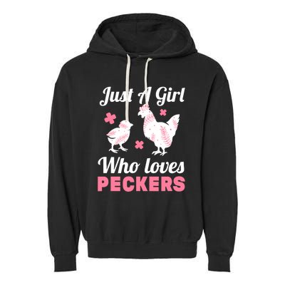 Wo Girl Chicken Lover I Just A Girl Who Loves Peckers Garment-Dyed Fleece Hoodie