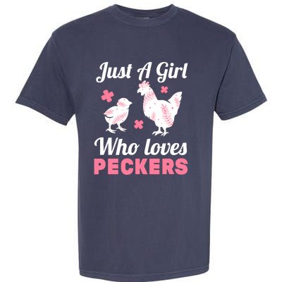 Wo Girl Chicken Lover I Just A Girl Who Loves Peckers Garment-Dyed Heavyweight T-Shirt