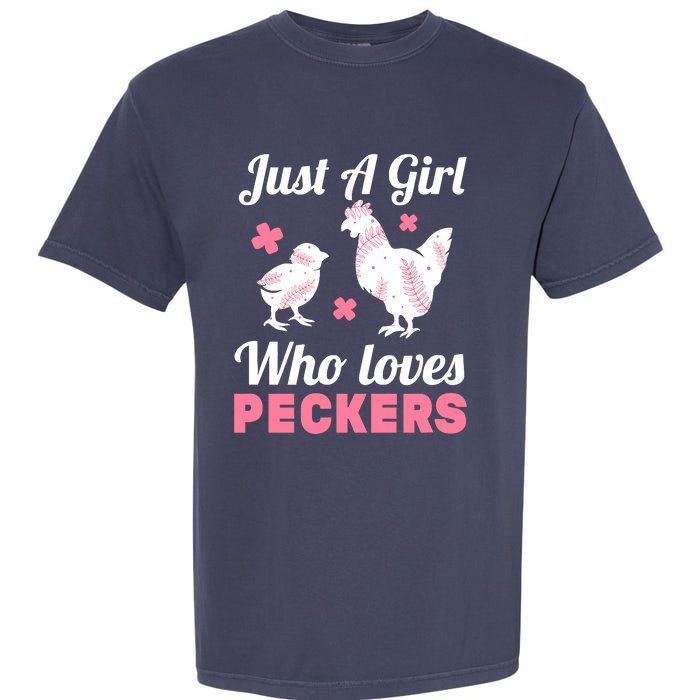 Wo Girl Chicken Lover I Just A Girl Who Loves Peckers Garment-Dyed Heavyweight T-Shirt