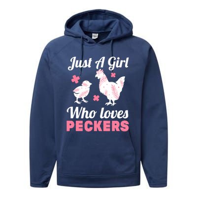 Wo Girl Chicken Lover I Just A Girl Who Loves Peckers Performance Fleece Hoodie