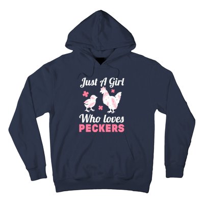 Wo Girl Chicken Lover I Just A Girl Who Loves Peckers Hoodie