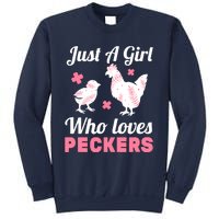 Wo Girl Chicken Lover I Just A Girl Who Loves Peckers Sweatshirt