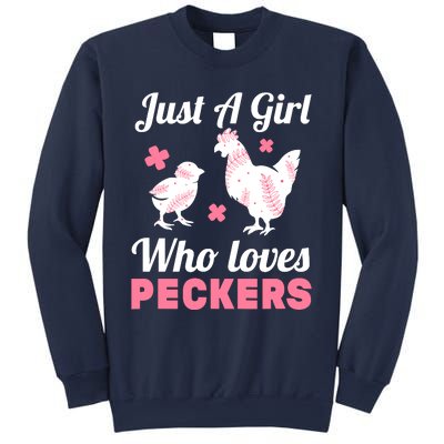 Wo Girl Chicken Lover I Just A Girl Who Loves Peckers Sweatshirt