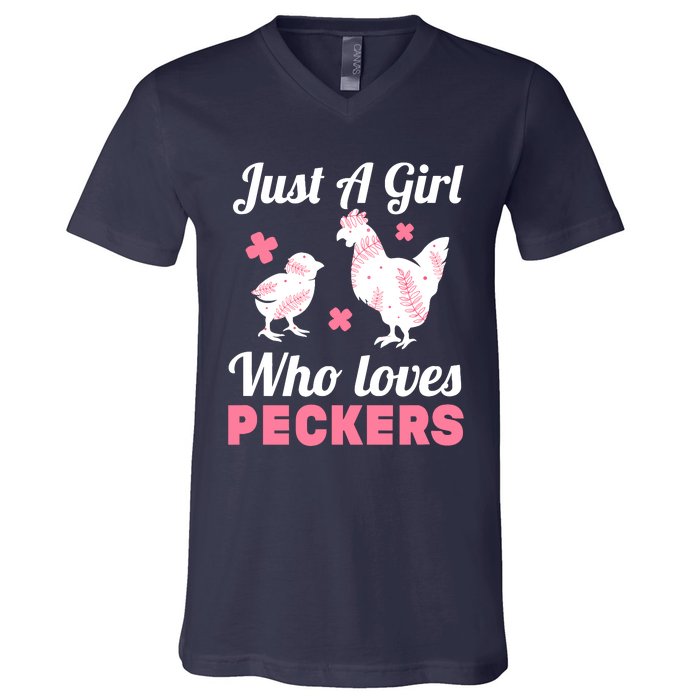 Wo Girl Chicken Lover I Just A Girl Who Loves Peckers V-Neck T-Shirt