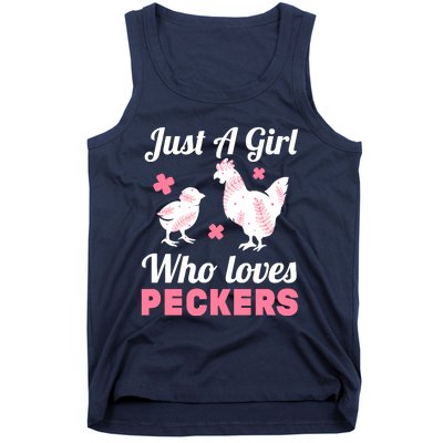 Wo Girl Chicken Lover I Just A Girl Who Loves Peckers Tank Top