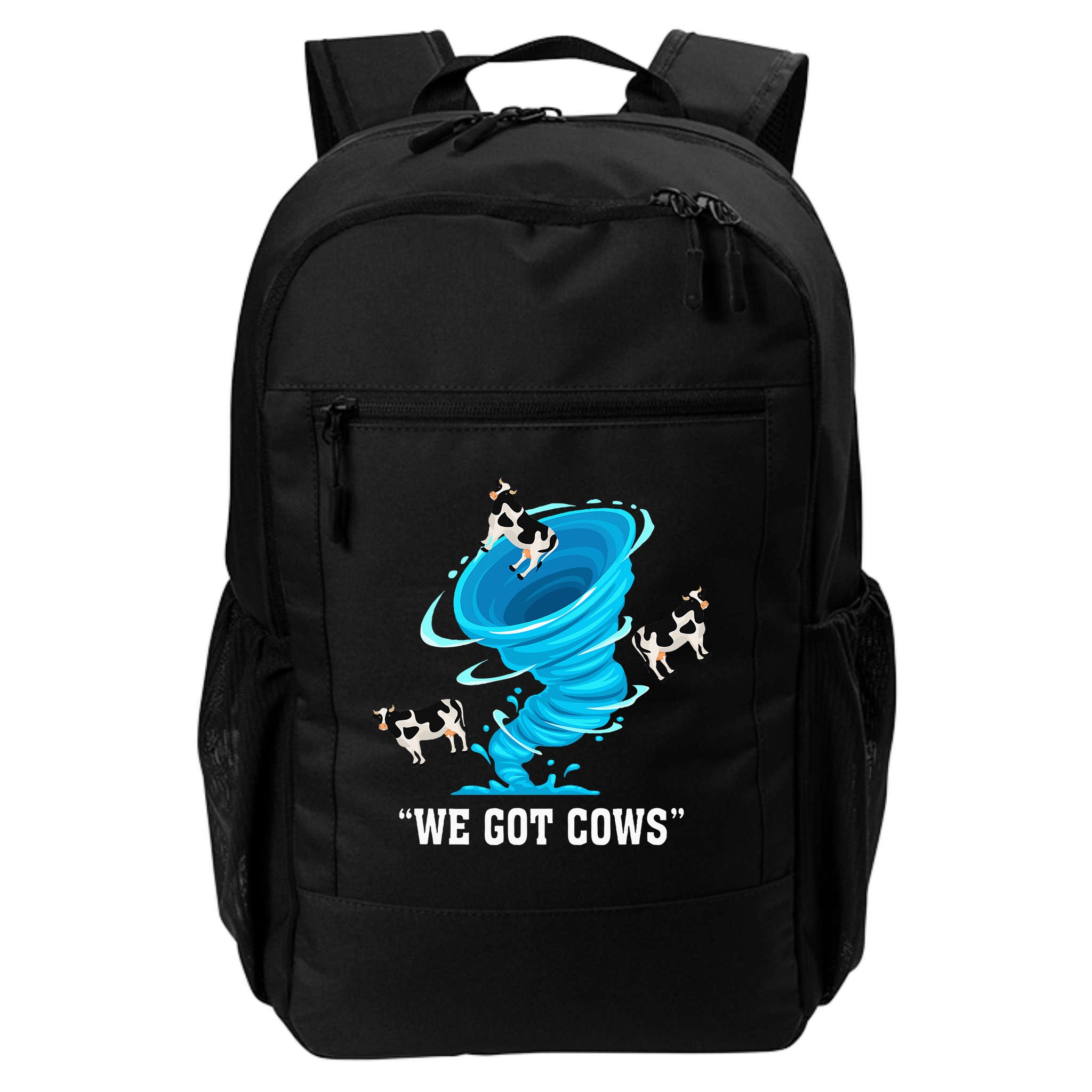 We Got Cows Funny Tornado Chaser Love Chasing Tornados Backpack