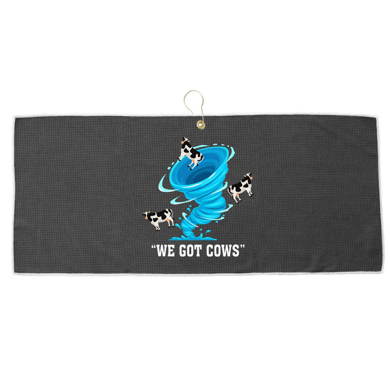 We Got Cows Funny Tornado Chaser Love Chasing Tornados Large Microfiber Waffle Golf Towel