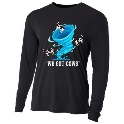 We Got Cows Funny Tornado Chaser Love Chasing Tornados Cooling Performance Long Sleeve Crew