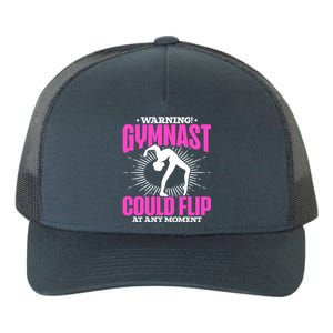 Warning Gymnast Could Flip At Any Mot Funny Gymnast Gift Yupoong Adult 5-Panel Trucker Hat