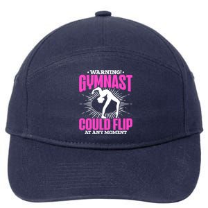 Warning Gymnast Could Flip At Any Mot Funny Gymnast Gift 7-Panel Snapback Hat