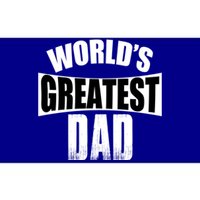 Worlds Greatest Dad Gift Bumper Sticker