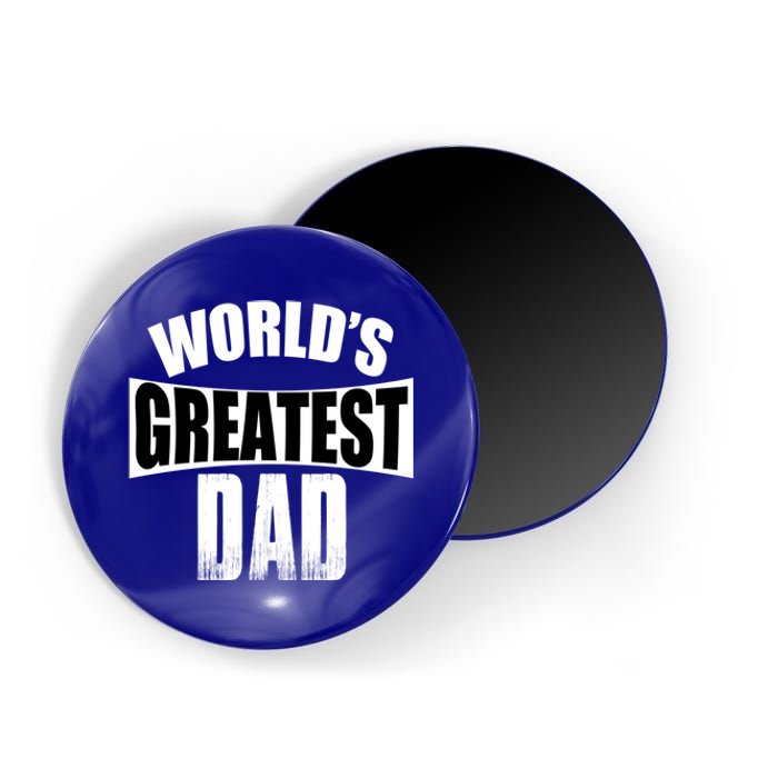 Worlds Greatest Dad Gift Magnet