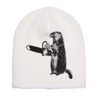 Woodchuck Groundhog Day Could Chainsaw Wood Short Acrylic Beanie