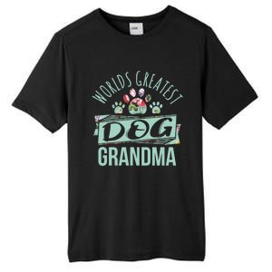 World's Greatest Dog Grandma Ever Pet Love Meaningful Gift Tall Fusion ChromaSoft Performance T-Shirt