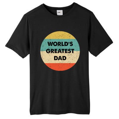 Worlds Greatest Dad Gift Tall Fusion ChromaSoft Performance T-Shirt